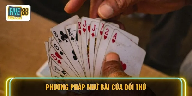 Phương pháp nhử bài của đối thủ